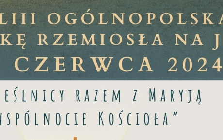 Zaproszenie na Pielgrzymkę do Częstochowy.
